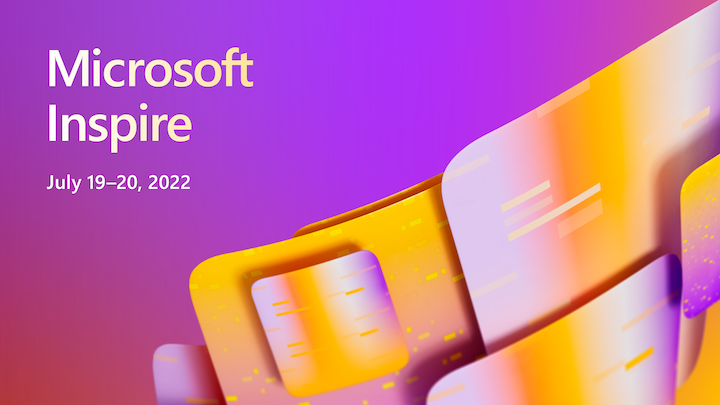 Microsoft Inpire 2022, 19-20 July